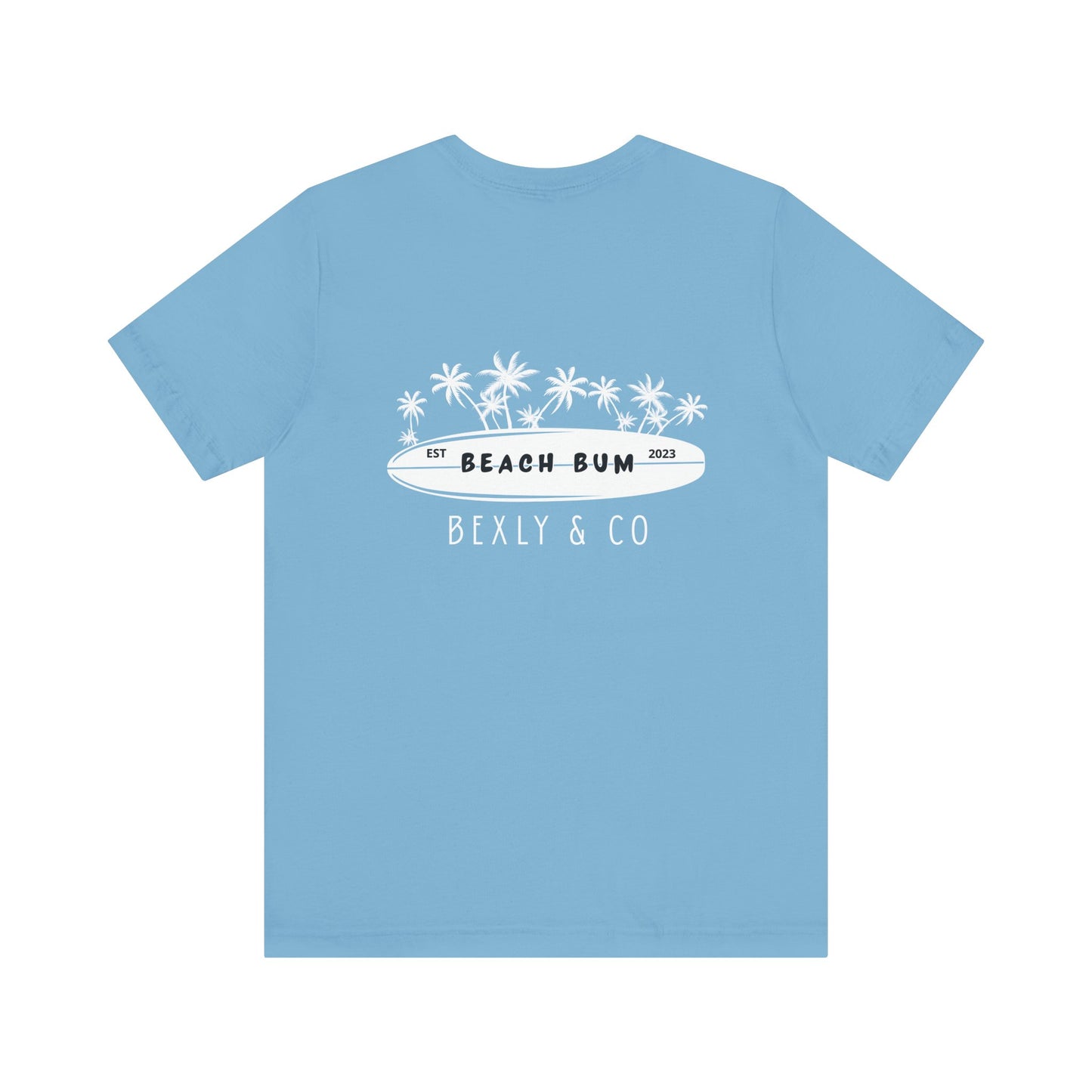 Unisex Beach Bum Tee | Fun Summer T-Shirt, Casual Wear, Gift for Beach Lovers, Vacation Attire, Surfing Shirt