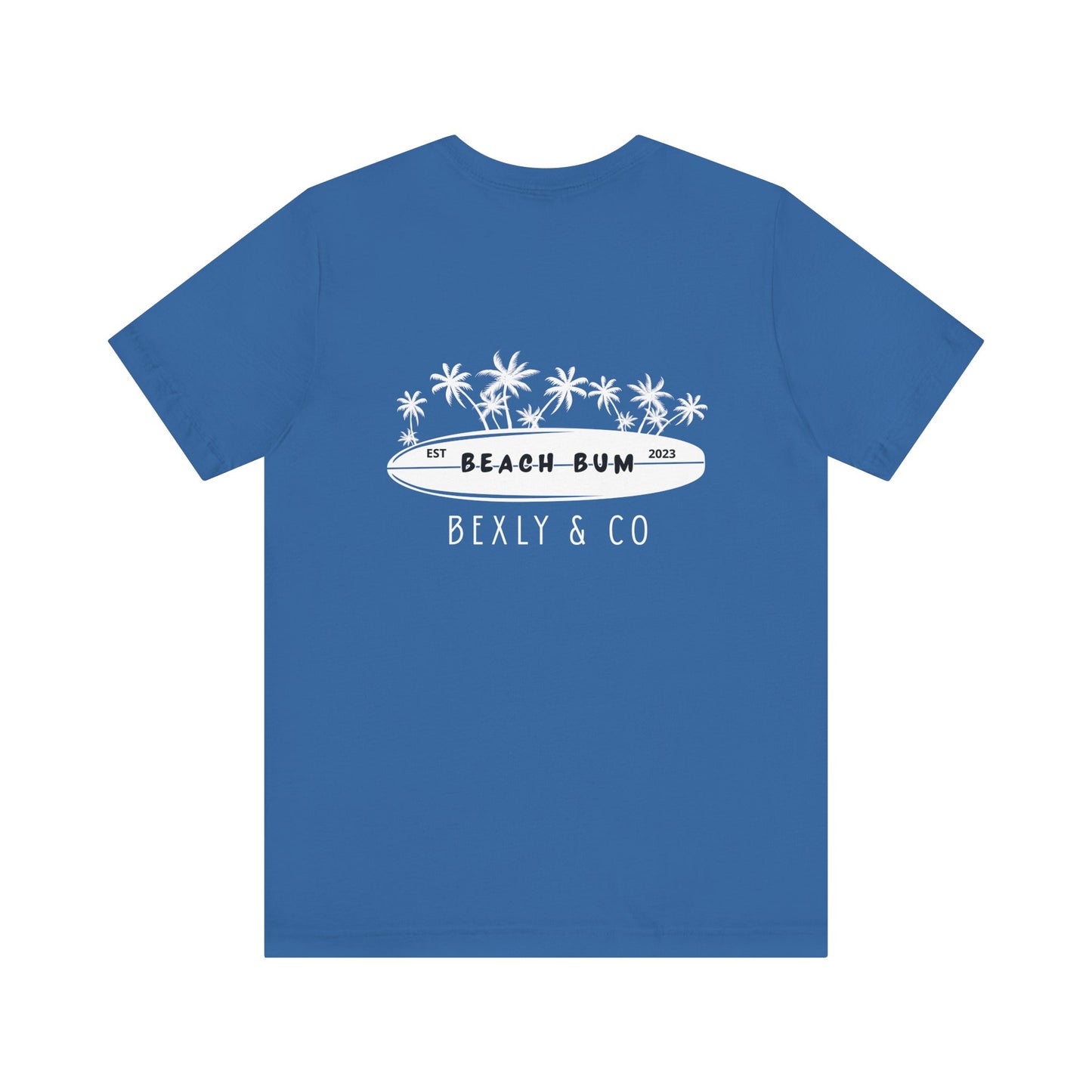 Unisex Beach Bum Tee | Fun Summer T-Shirt, Casual Wear, Gift for Beach Lovers, Vacation Attire, Surfing Shirt