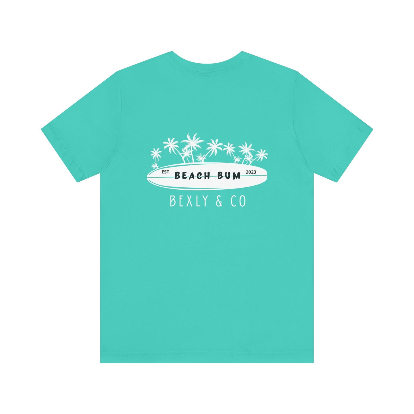 Unisex Beach Bum Tee | Fun Summer T-Shirt, Casual Wear, Gift for Beach Lovers, Vacation Attire, Surfing Shirt