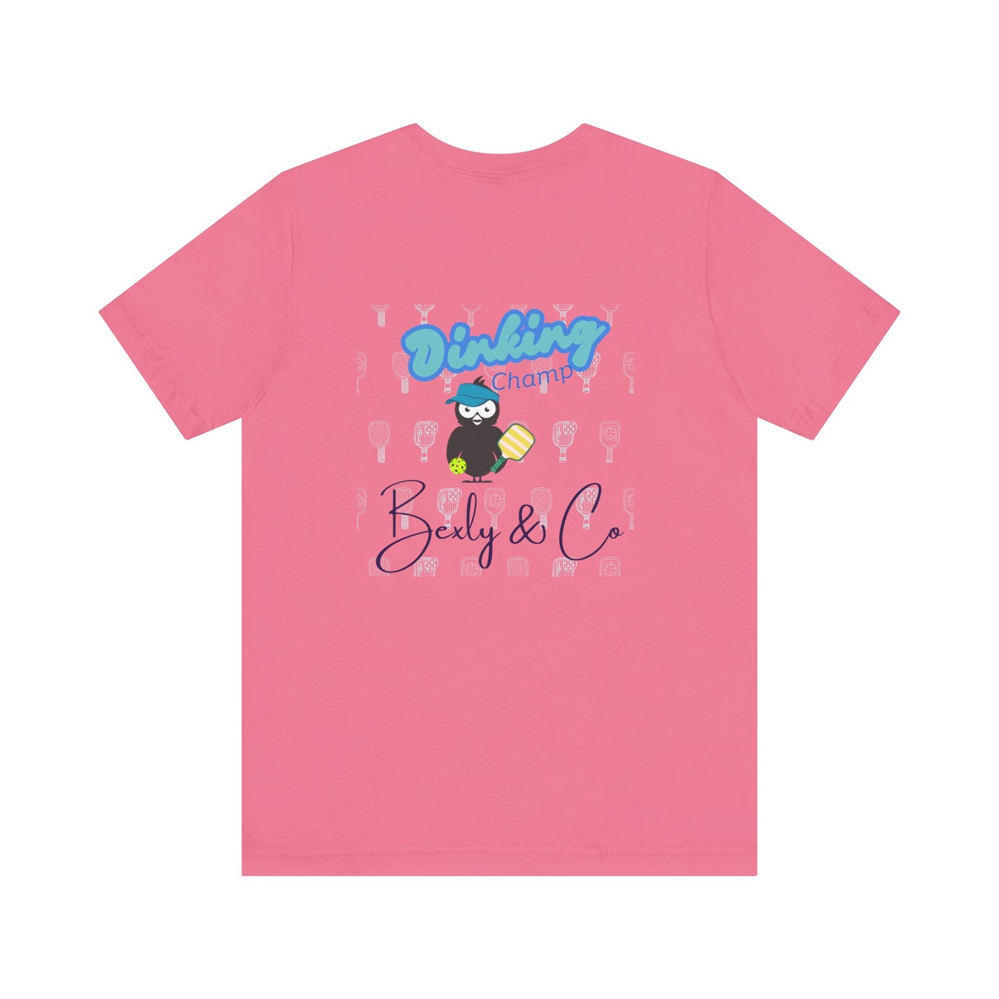 Dinking Champ Unisex Tee - Fun Graphic Tee for Sport Lovers