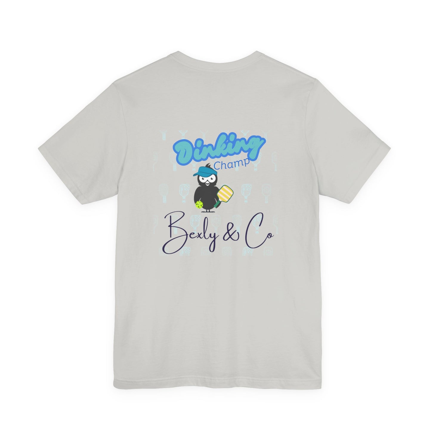 Dinking Champ Unisex Tee - Fun Graphic Tee for Sport Lovers