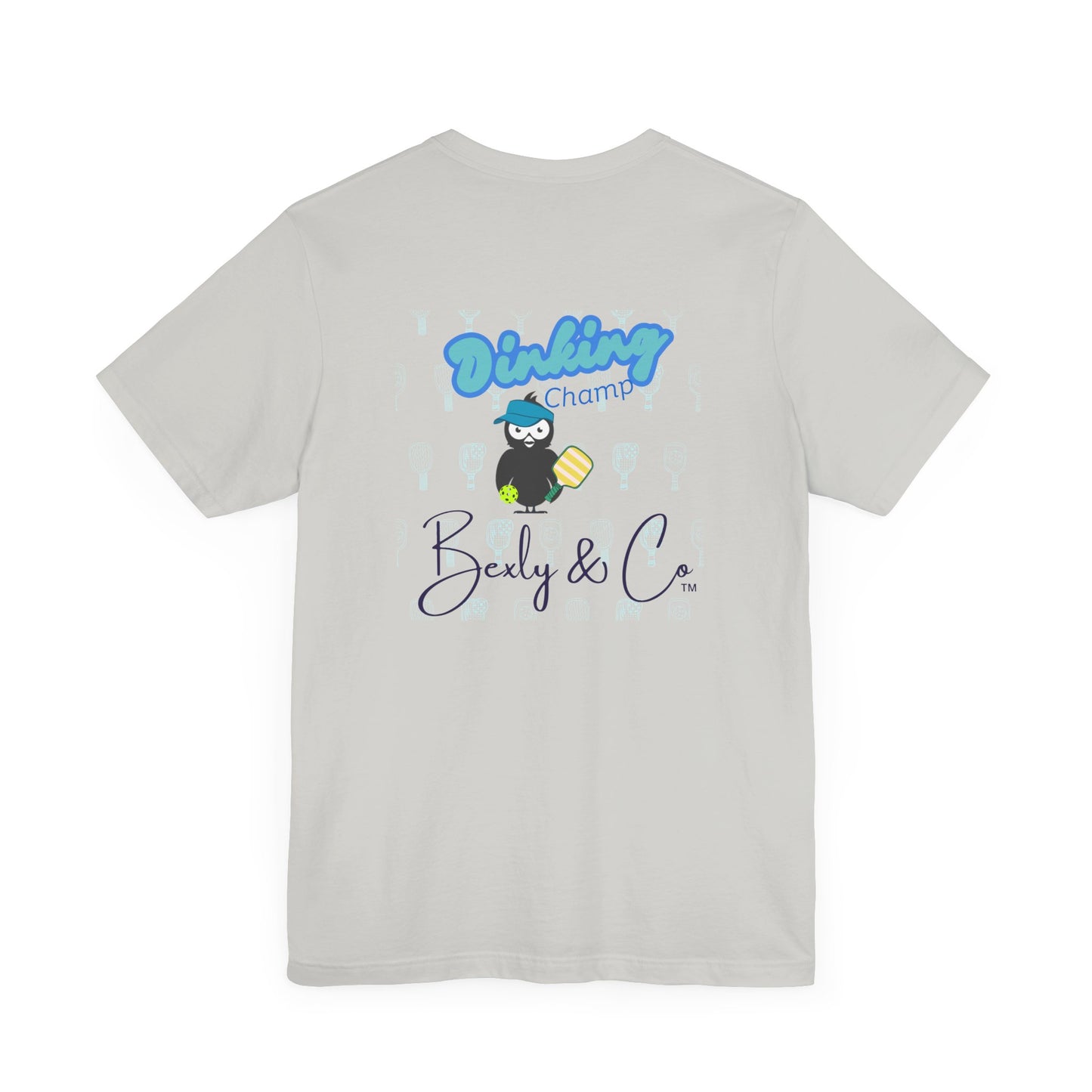 Dinking Champ Unisex Tee - Fun Graphic Tee for Sport Lovers