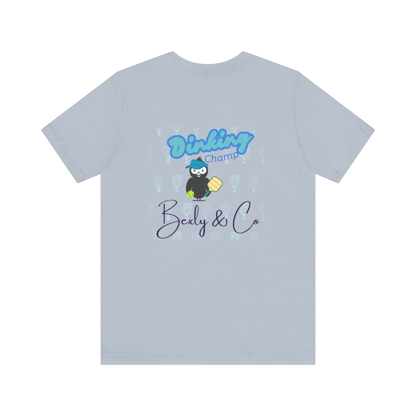Dinking Champ Unisex Tee - Fun Graphic Tee for Sport Lovers