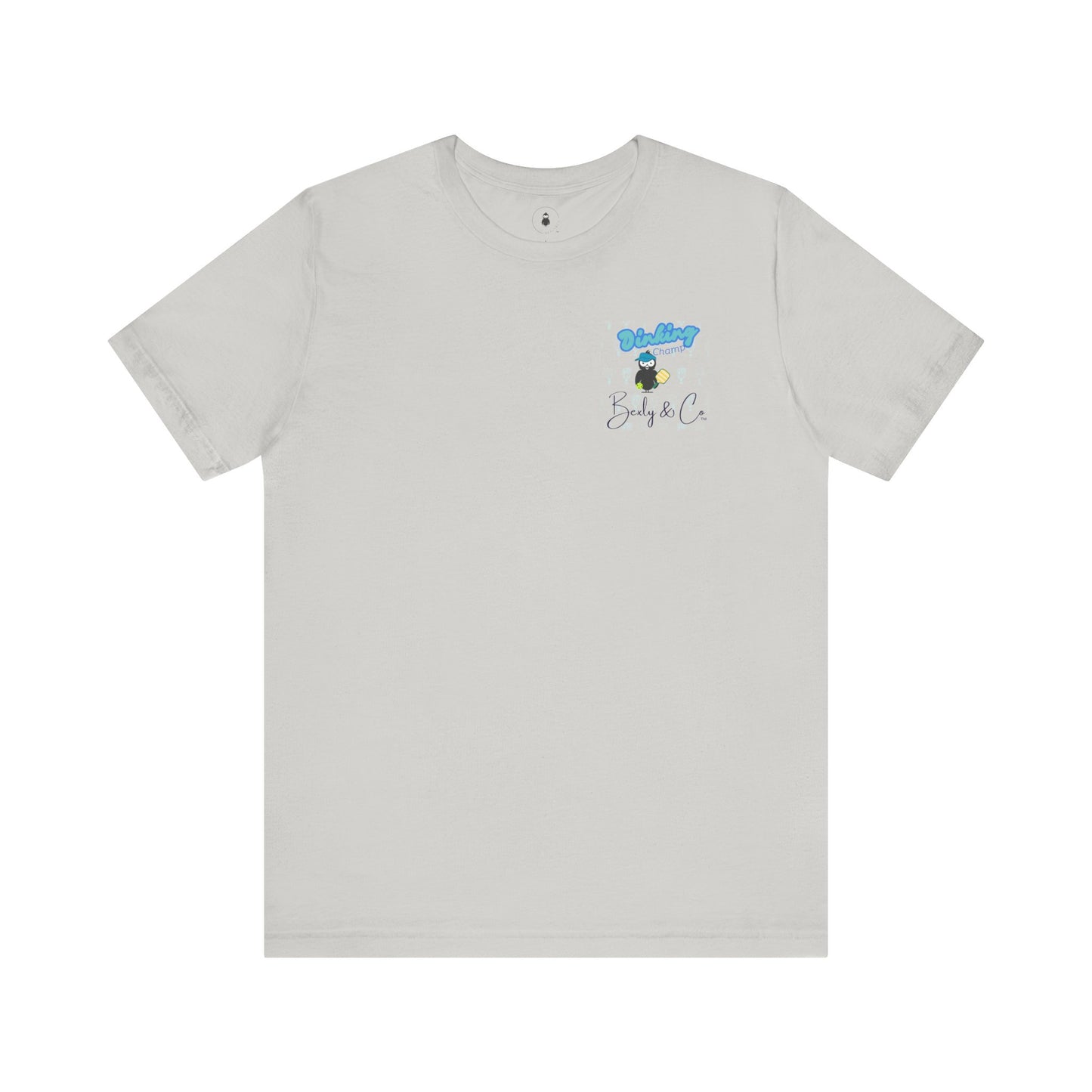 Dinking Champ Unisex Tee - Fun Graphic Tee for Sport Lovers