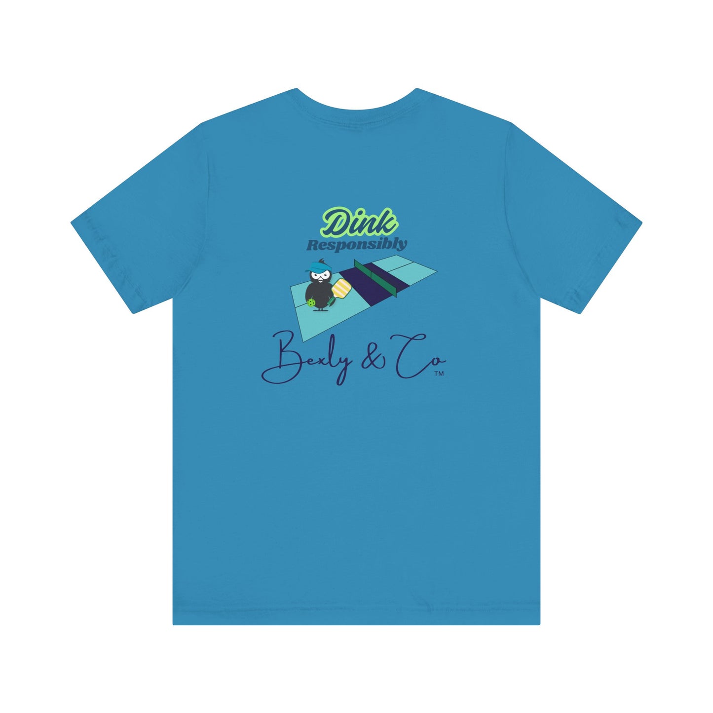 Dink Responsibly Unisex Tee - Fun and Trendy Design