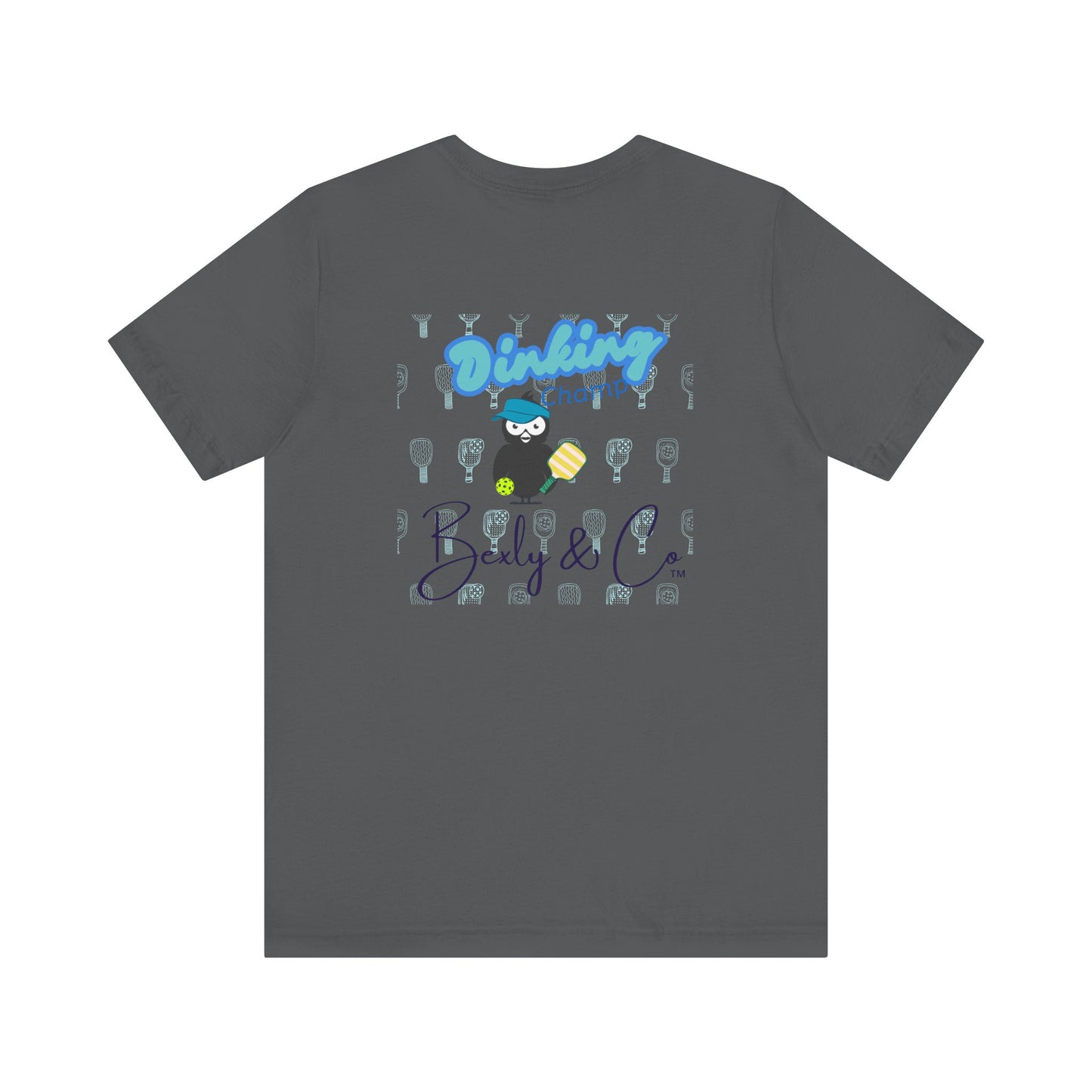 Dinking Champ Unisex Tee - Fun Graphic Tee for Sport Lovers